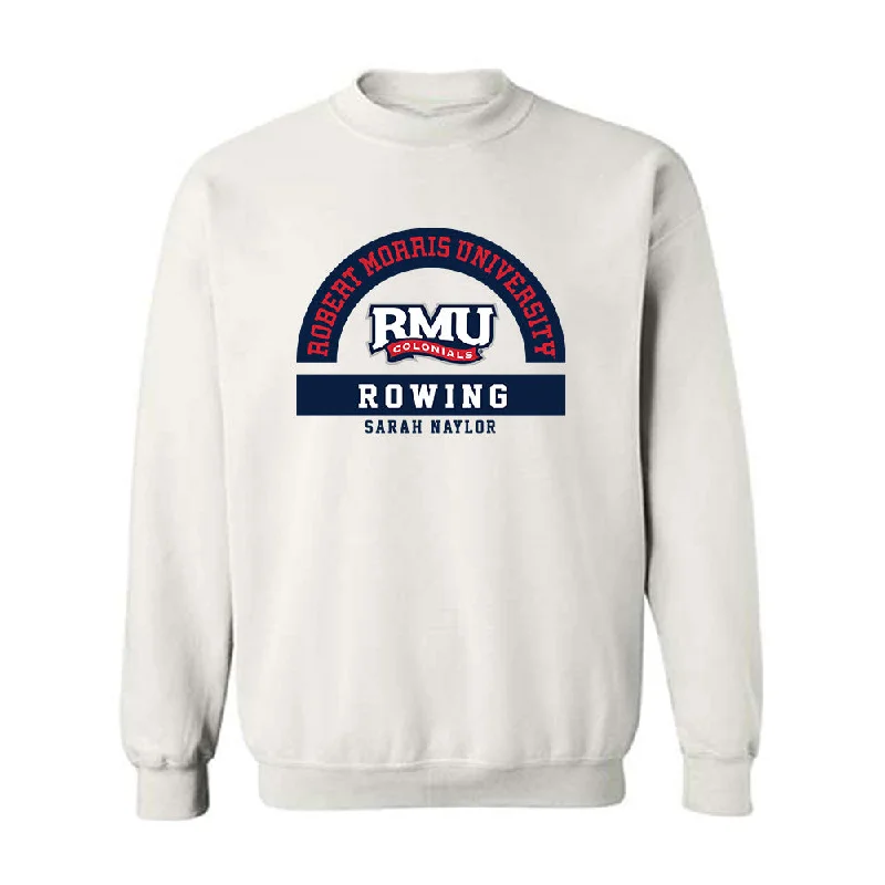 Robert Morris - NCAA Women's Rowing : Sarah Naylor - Classic Fashion Shersey Crewneck Sweatshirt Hoodie with Front Slit Layering Stylish