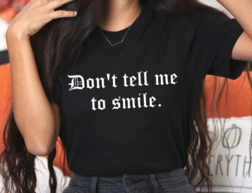 Don't tell me to smile T-Shirt Seamless Knitted Crochet